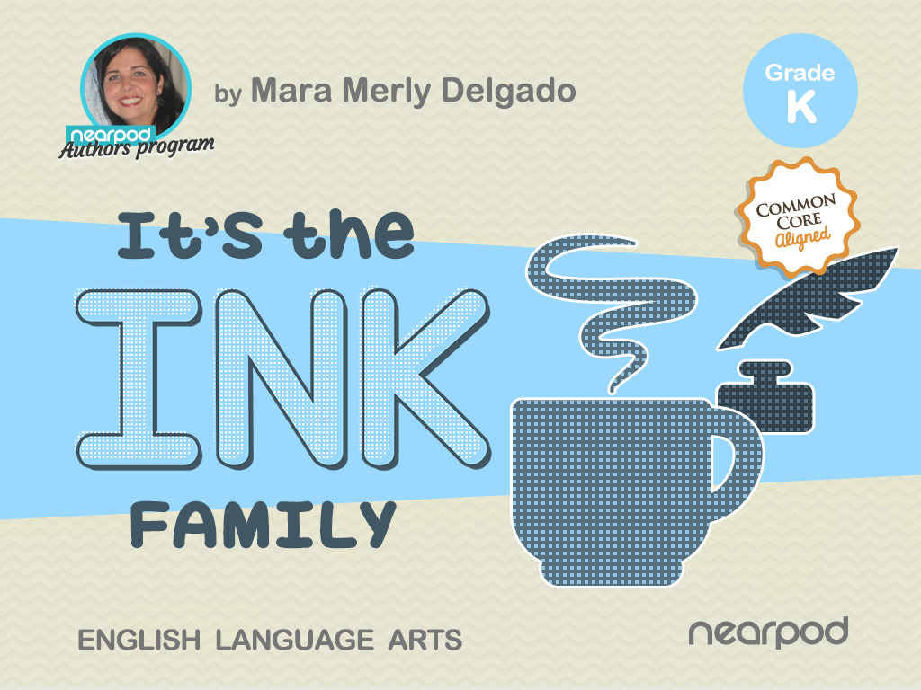 It's the ink family!