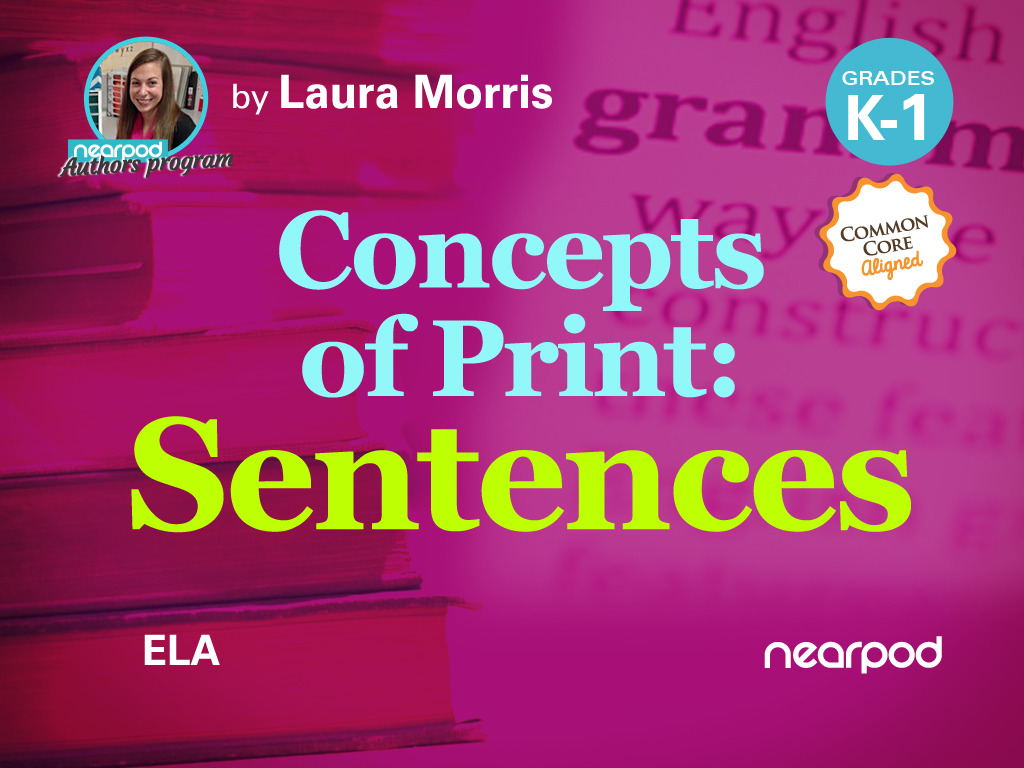 Concepts of Print Sentences