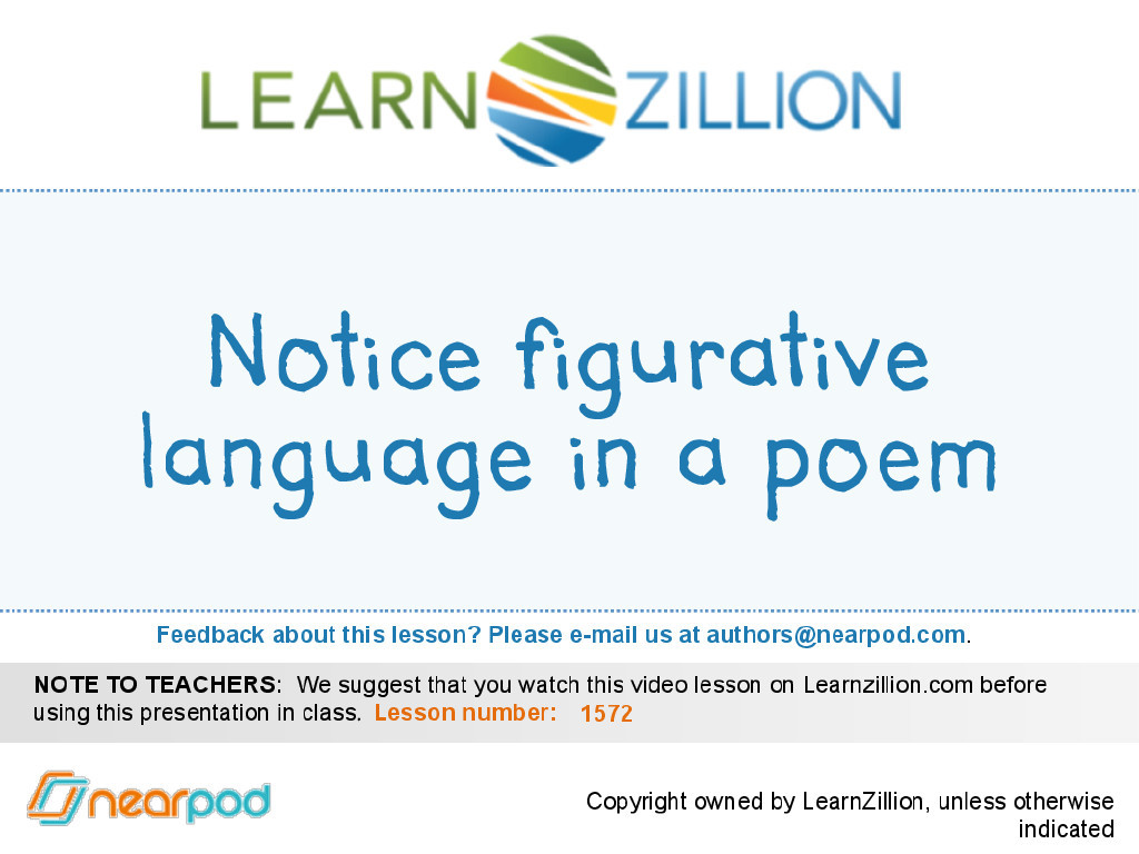 Notice figurative language in a poem