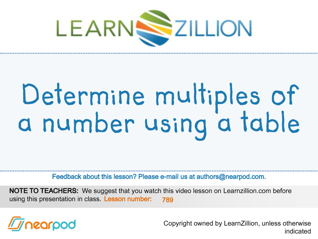 Determine multiples of a number using a table
