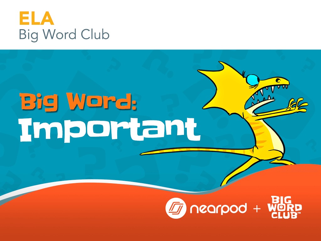 Big Word Important big-word-important