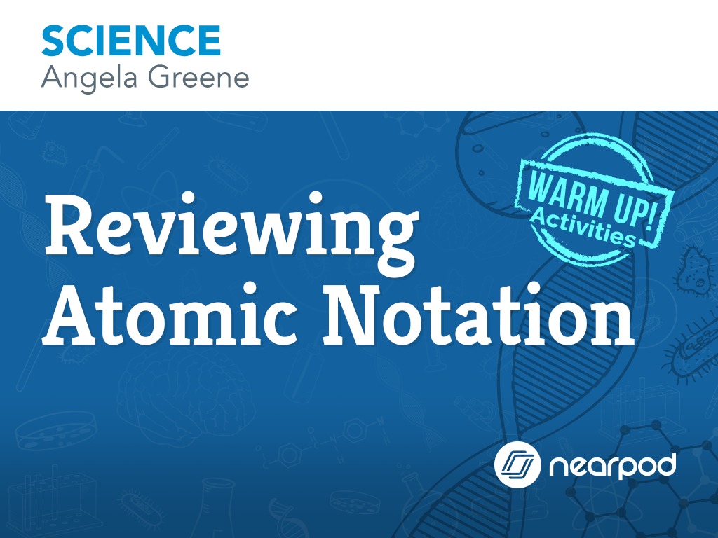 Reviewing Atomic Notation