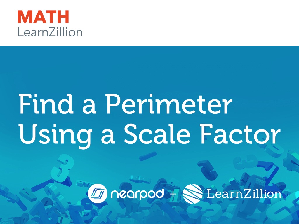 Find a Perimeter Using a Scale Factor