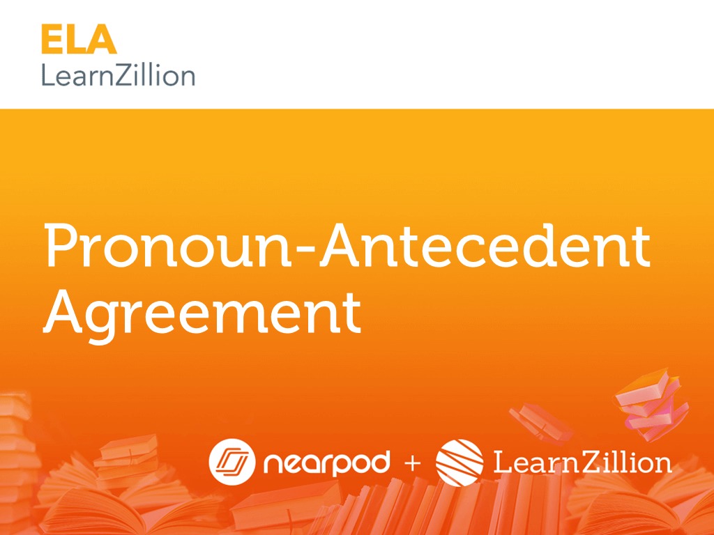 pronoun antecedent agreement