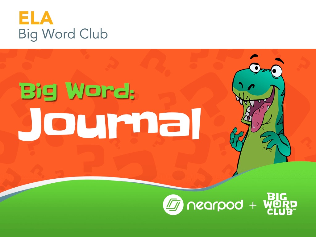 Big Word Journal wordworld-big-word-day