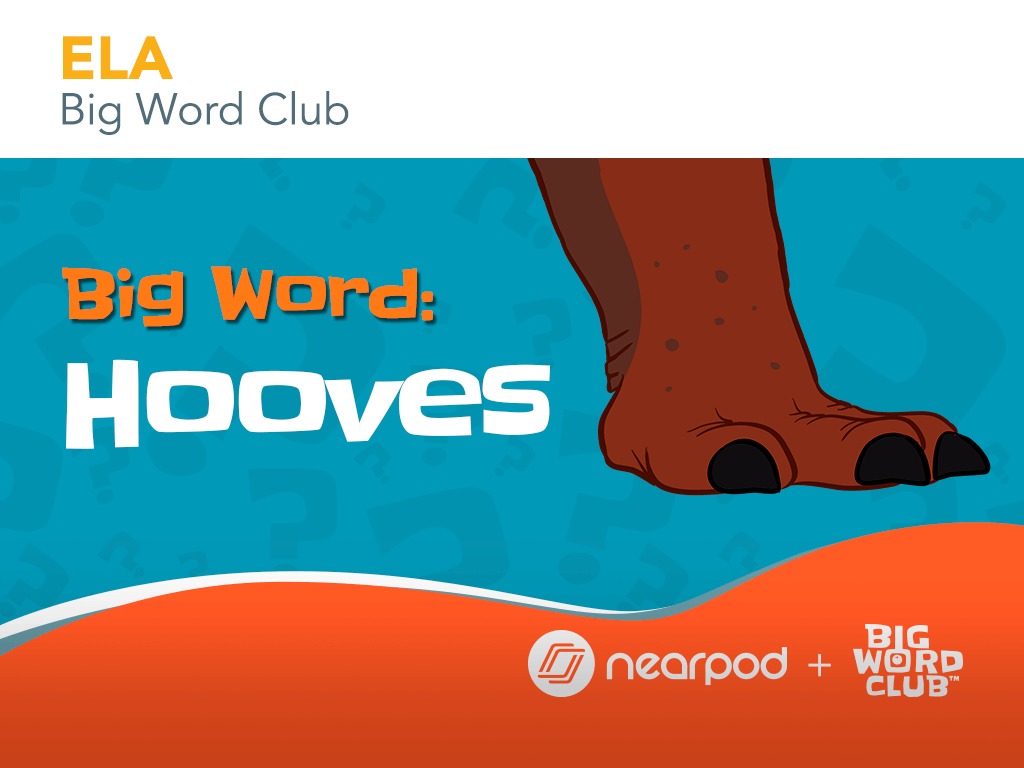 Big Word Hooves