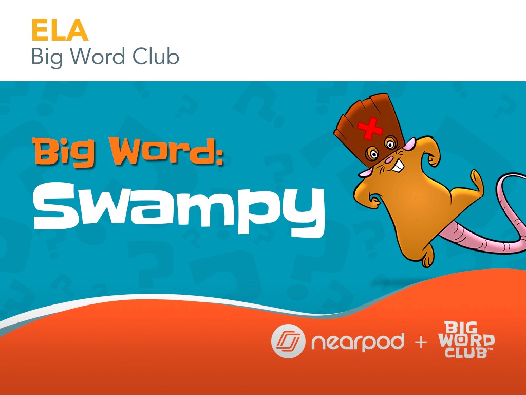 Big Word Swampy