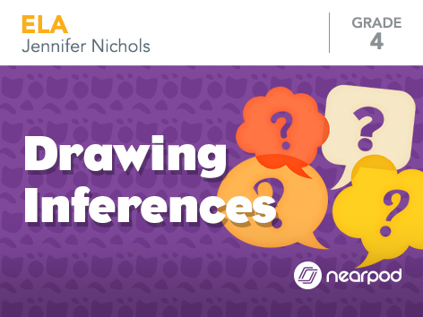 Drawing Inferences
