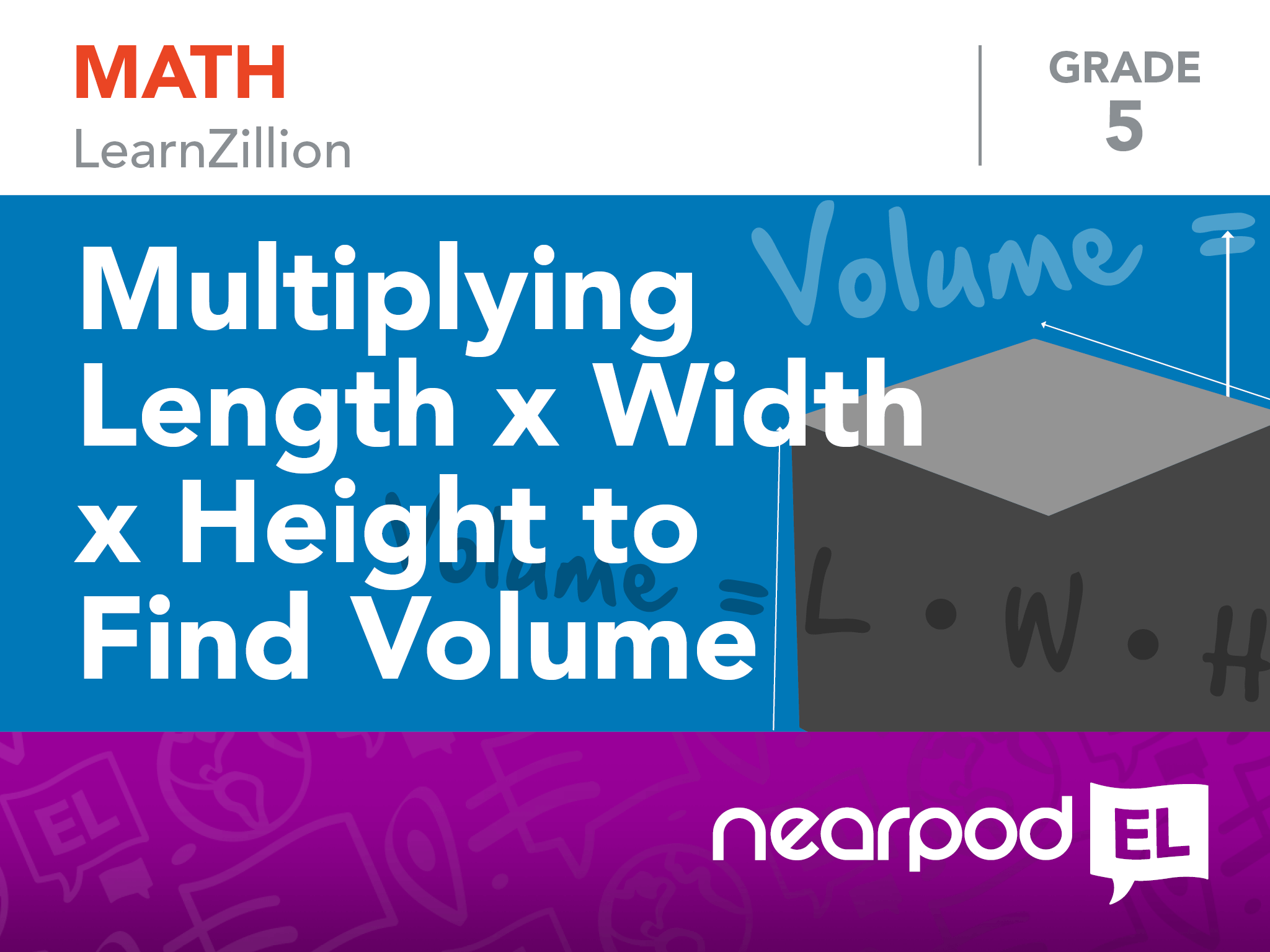 Volume Equals Length X Width X Height