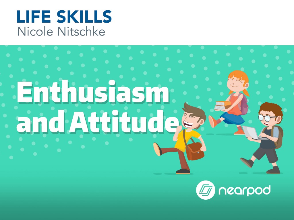 enthusiasm and attitude