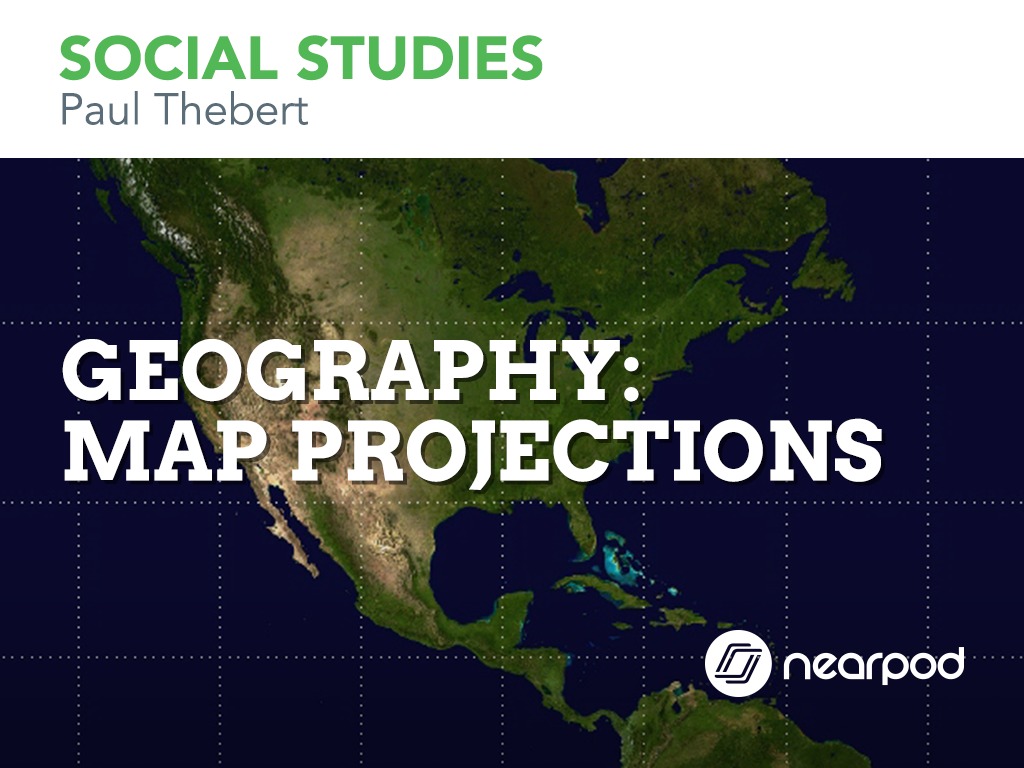 Geography Map Projections