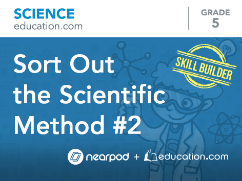 Sort Out the Scientific Method #1