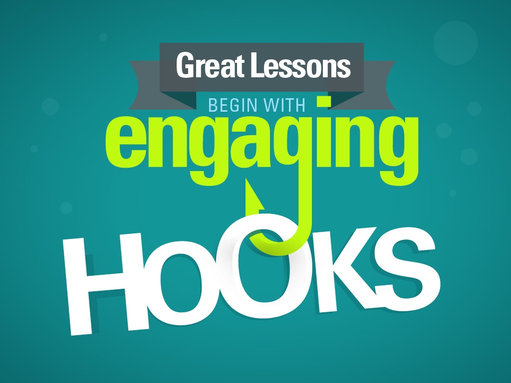 Engaging Hooks