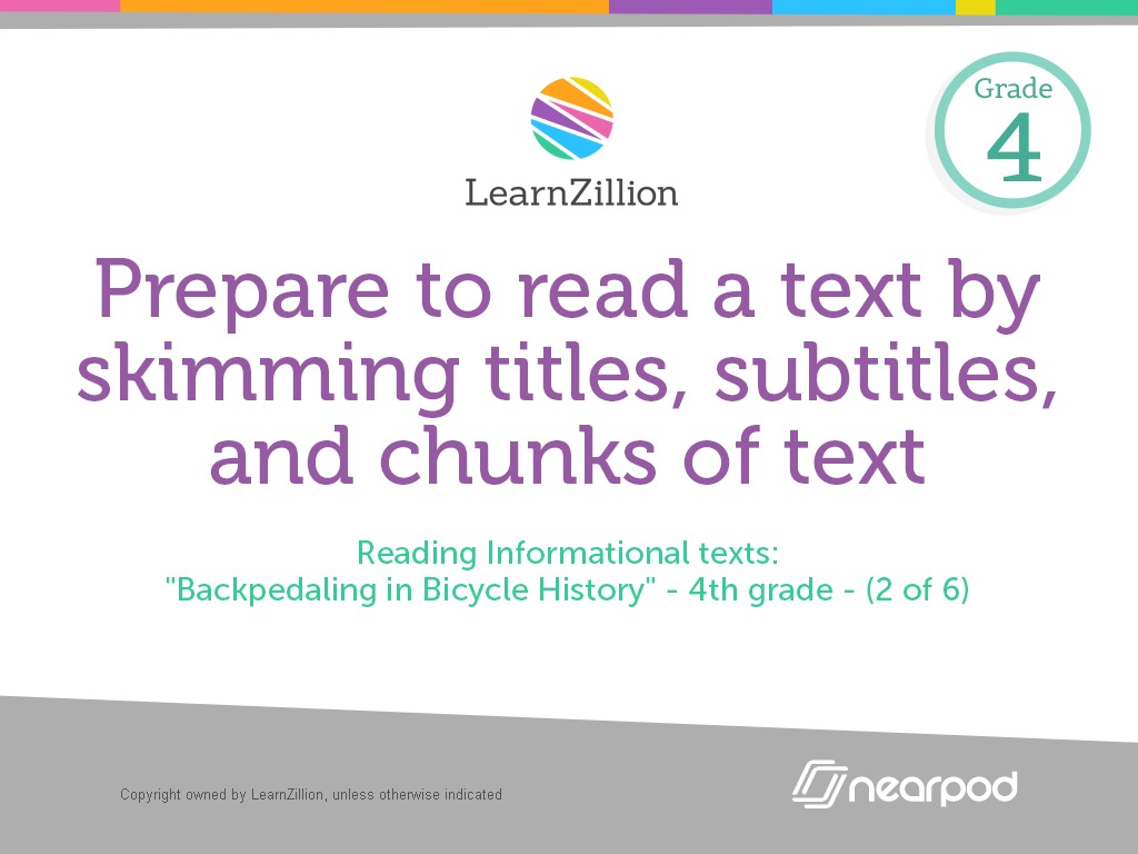 Prepare to read a text by skimming titles, subtitl