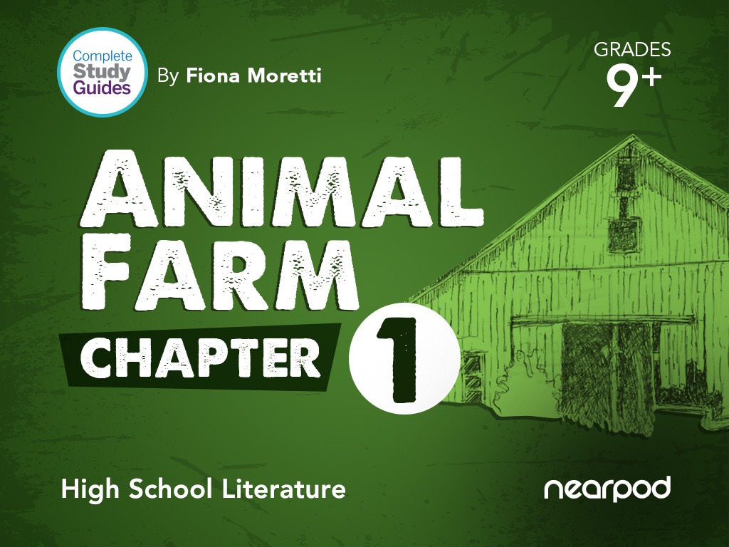 Animal Farm Chapter 1